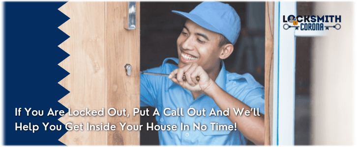 House Lockout Service Corona CA